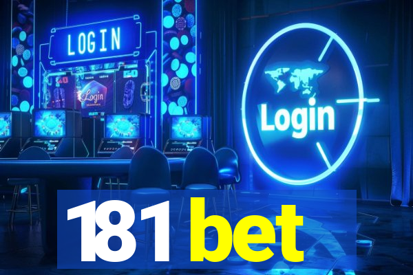 181 bet
